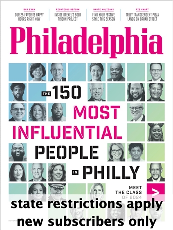 Philadelphia provides topical, in-depth reports on crucial and controversial issues confronting the region. Every issue of Philadelphia includes business trends, political analysis, metropolitan planning and sociological trends, plus critical reviews of the cultural, sports and entertainment scene. Articles in Philadelphia range from law enforcement to fashion, voting trends to travel, transportation to theater.

Subscriptions limited to residents of: Pennsylvania, New Jersey, Delaware, and Florida.  NEW subscribers only -- renewal orders will not be honored. One subscription per household.